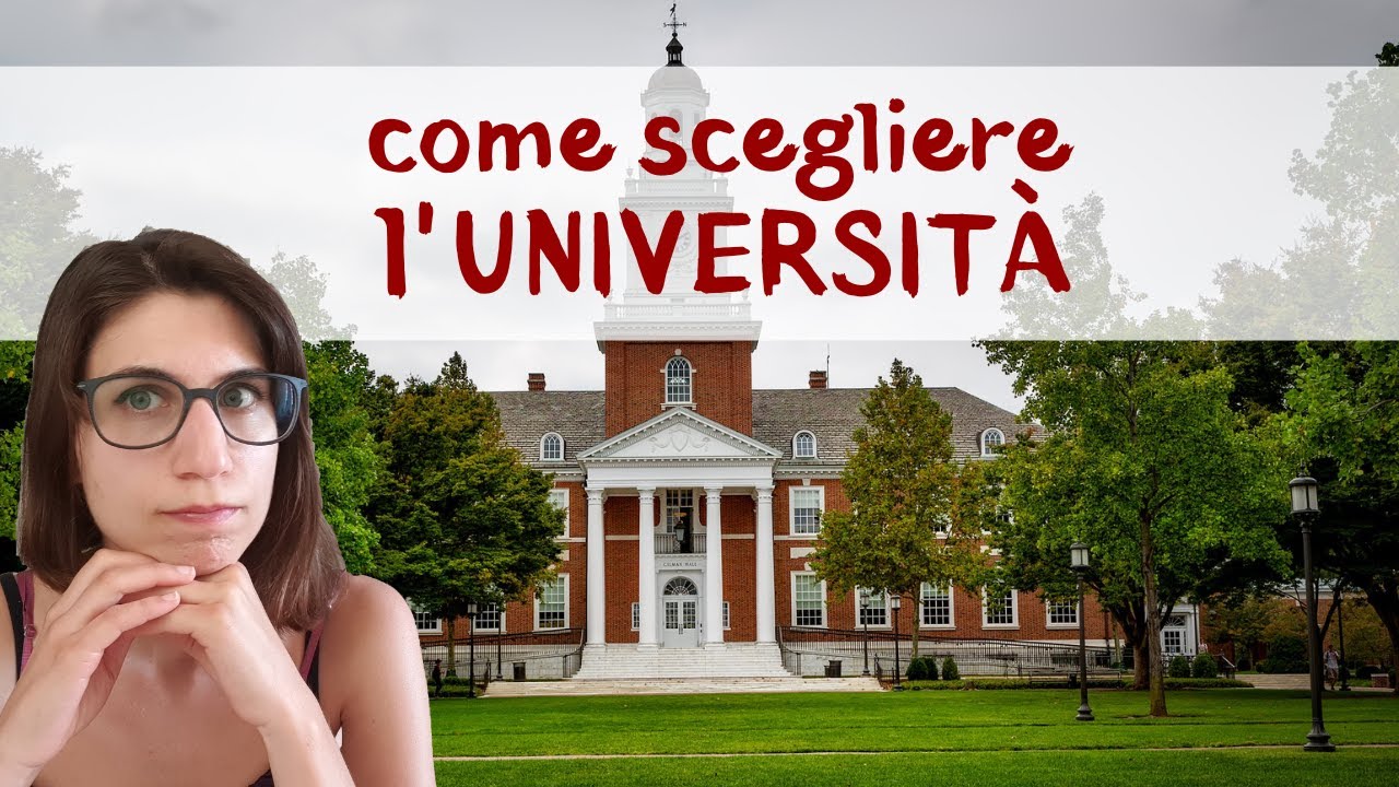 Come scegliere l'università: tutti gli errori che ho fatto - YouTube
