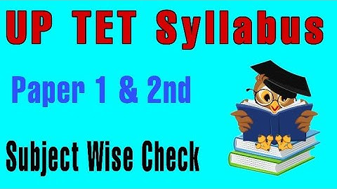 UPTET Exam Pattern 2021 Subject-wise Pattern for Paper 1 & 2/ UPTET 2021 Online Form |NR_Techno