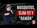 Franco Escamilla.- Mosquitos, Slim Fit y "RAMÓN"