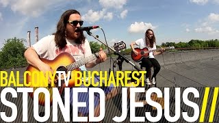 Download Lagu STONED JESUS - RITUALS OF THE SUN (BalconyTV) MP3
