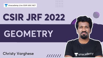 Geometry | CSIR JRF | Christy Varghese | Unacademy Live- CSIR UGC NET