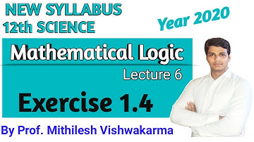 Lecture 6 Exercise 1.4 Mathematical Logic New Syllabus Mathematics 1 Science Year 2020 | VSM Academy