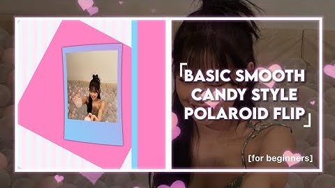 「Alight Motion」Basic Smooth Candy Style Polaroid Flip Transition | Tutorial For Beginners