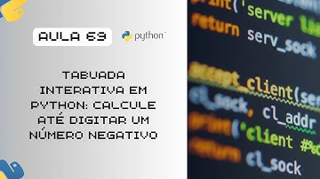 Aula 69 - Tabuada Interativa V2.0