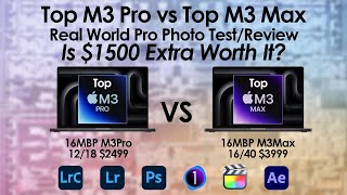 Top M3 Pro vs Top M3 Max is $1500 worth it?