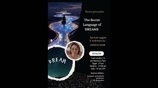 THE SECRET LANGUAGE OF DREAMS by Sharoo #patriji #meditation screenshot 4