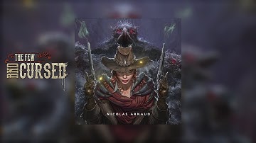 The Few And Cursed (Animatic SOUND DESIGN & MUSIC) - Nicolas Arnaud