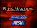 "RingMasters: Pro Wrestling In New England" documentary (2001)