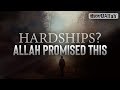 Hardships allah promised this