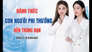 NGÀY 1: ĐÁNH THỨC CON NGƯỜI PHI THƯỜNG BÊN TRONG BẠN | Đặng Ngọc Huệ Official