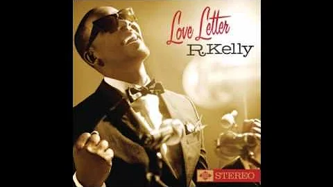 R. Kelly - When A Woman Loves (Remix) ''Love Letter''