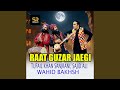Raat Guzar Jaegi