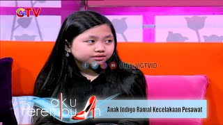 Bikin Merinding!! Anak Indigo Ramal Kecelakaan Pesawat Jatuh | AKU PEREMPUAN | EPS 111 (1/2)
