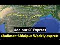 Kolkata- Udaipur| Udaipur City Weekly SF Express | #kolkata #udaipur #sagar #jabalpur