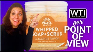 Our Point of View on Pacha Soap Whipped Soap Scrub From Amazon