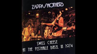 Frank Zappa - 1974 - Festhalle, Basel - CD 1.