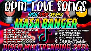 New Pinoy Opm Love Songs (Masa Banger) Nonstop Remix | Dj Angelo Alosado PH Remix