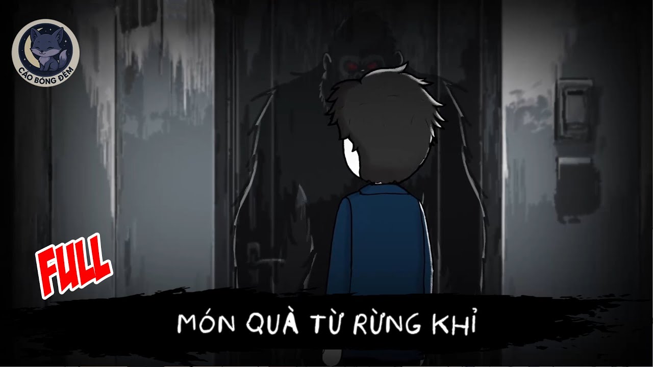[ Full ] Món Quà Từ Rừng Khỉ - Cáo Bóng Đêm