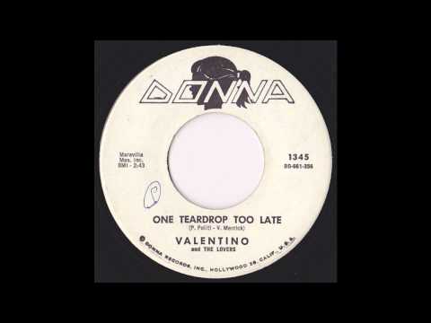 Mira VALENTINO AND THE LOVERS_One Teardrop Too Late en YouTube
