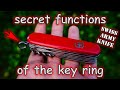 The Secret Functions of the Swiss Army Knife Key Ring