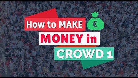 How to Make Money With Crowd 1 (Presentation 2020)