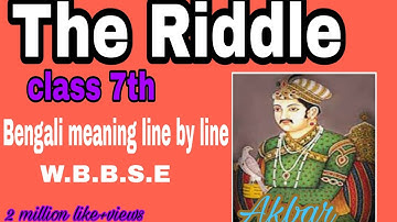 The Riddle // W.B.B.S.E // class 7th// English to Bengali solution chiranjit west Bengal//