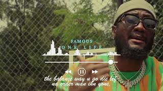 famous-one life (lyrics video )