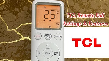 TCL Inverter Ac Remote Full Setting & Features Urdu / Hindhi