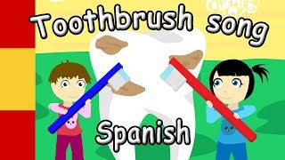 Toothbrush Song español | Nursery Rhymes for Children en español | how to brush your teeth