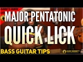 MAJOR PENTATONIC BASS LICK! | Quick Lick Lesson for Bass Guitar~Daric Bennett's Bass Lessons