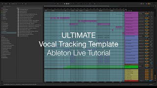 Best Vocal Tracking Template - ULTIMATE Vocal Chain for Recording Pop, Rock & Rap in Ableton Live