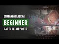 COH3 BEGINNER TUTORIAL - How to capture airfields