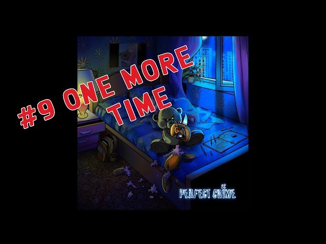 Perfect Crime - One More Time