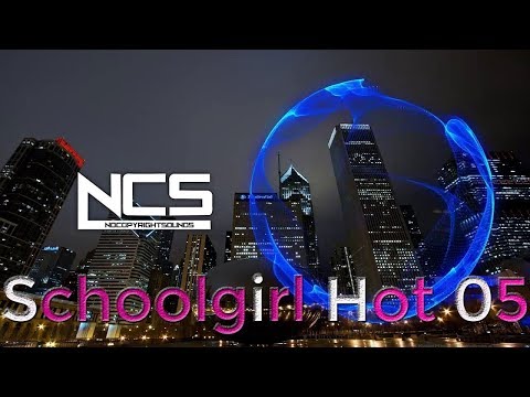 Music NCS schoolgirl hot 05 [Axol x Alex Skrindo - You [NCS Release]