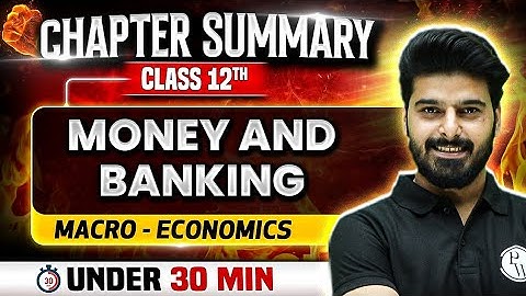 Money and banking under 30 Mins⏰Class 12th Commerce