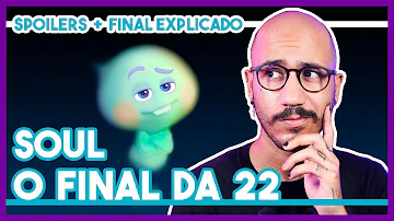 Qual o propósito da 22 no filme Soul?