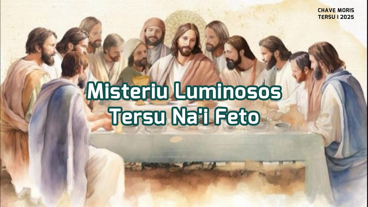 MISTERIU LUMINOSOS (Sei Reza iha Loron Qunita)