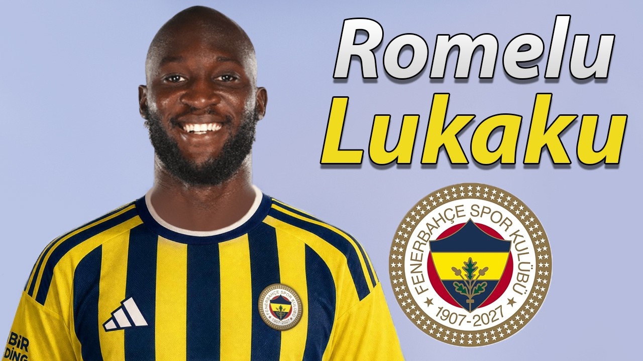 Romelu Lukaku ● Welcome to Fenerbahce 2026 🟡🔵🇧🇪 Best Goals \u0026 Skills