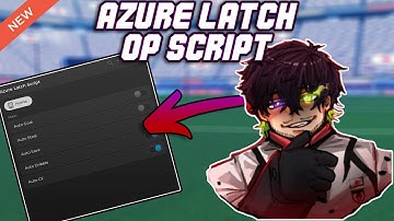 [BEASTS UPDATE] Azure Latch OP Script (2025) PASTEBIN - Auto Goal | Auto Steal | Auto Dribble & MORE