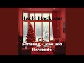Hoffnung, Liebe und Harmonie (Version 3)