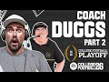 Coach Duggs Tries To Win It All...Day 2 | College Football 26