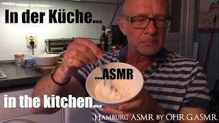 ASMR- In der Küche/in the kitchen-German whispering-Crinkle-Tapping