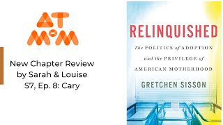 Sarah and Louise discuss Relinquished by Gretchen Sisson