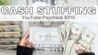 Cash Envelope Stuffing YouTube Paycheck | $915 | Sinking Funds & Savings Challenges