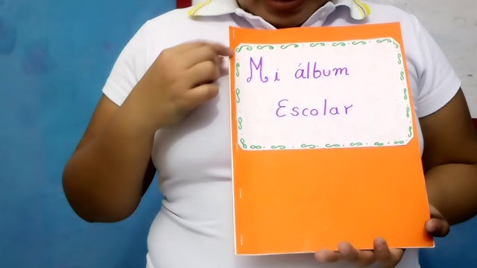 Como hacer un ÁLBUM ESCOLAR, Hecho a mano, Manitos en acción