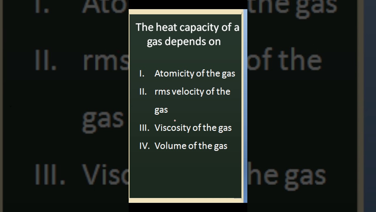 appsc 2021 dl 18, heat capacity of gas,   #pyq #APPSC #TSPSC #Dl #explanation #easy #logic