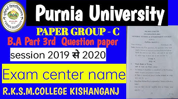 Purnea University B.A degree part 3rd group - C (GES)questions paper session 2019 se 2022
