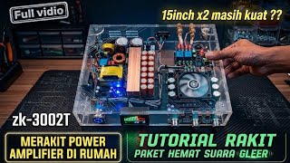 FULL VIDIO - SIMPLE RAKIT POWER AMPLIFIER MINIMALIS - SUARA JOSS - ZK-3002T
