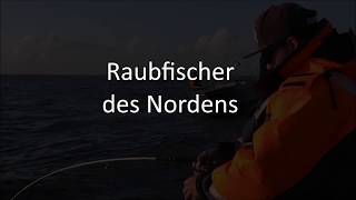 Trailer - Raubfischer des Nordens