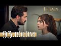 Emanet 93. Bölüm | Legacy Episode 93